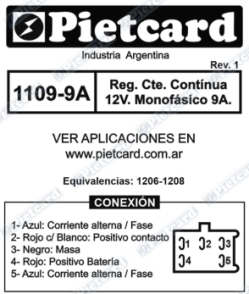 1109-9A Regulador Cte. Contínua 12V. Monofásico 9A
